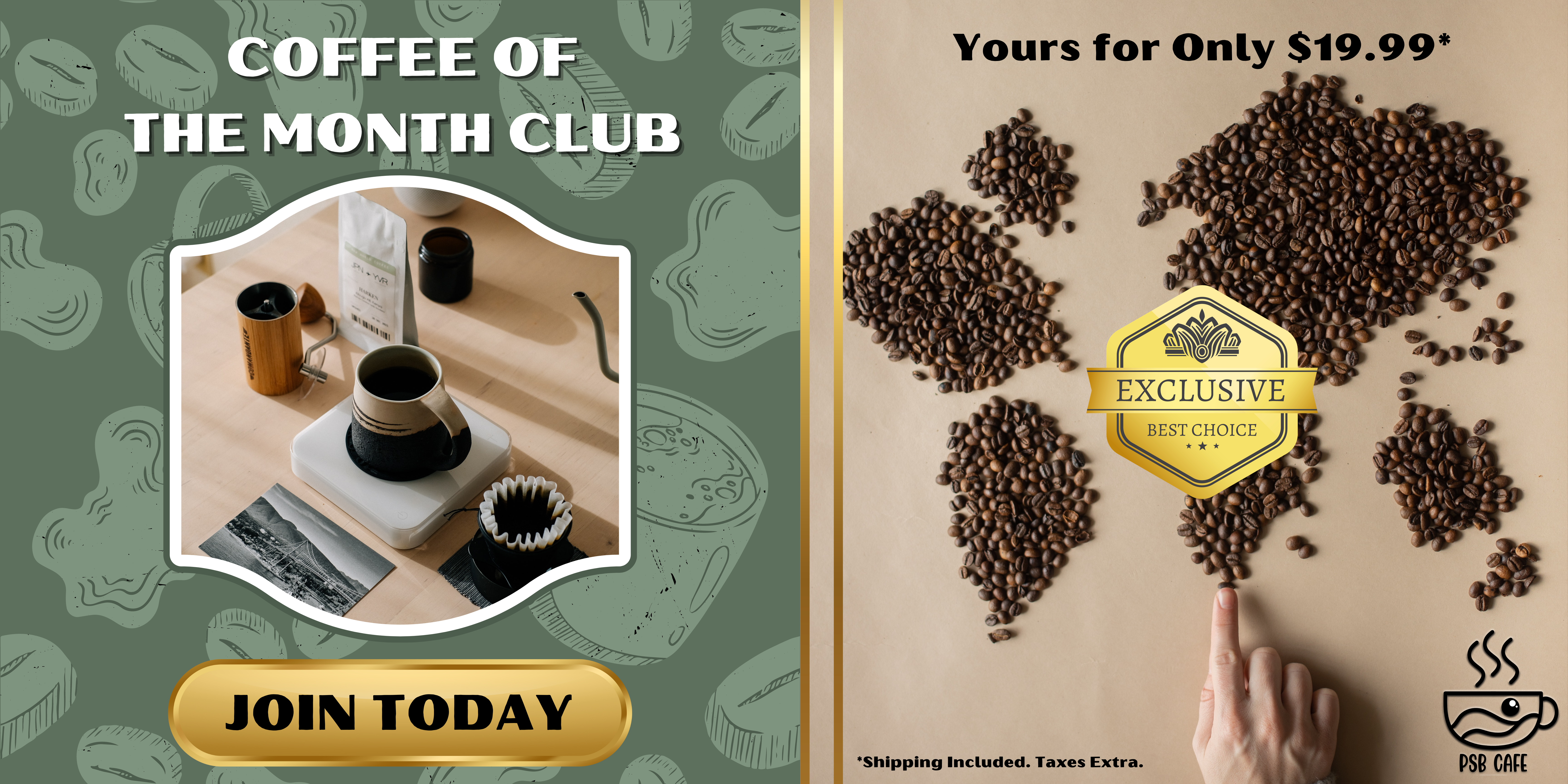 A promotional banner for a monthly coffee subscription service sold by an international coffee connoisseurs cafe in Mississauga.